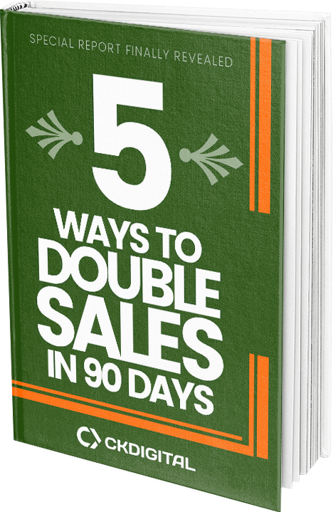 Digital Marketing eBook by CKDIGITAL – How to Double Sales in 90 Days